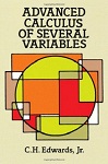 Advanced Calculus of Several Variables by Charles Edwards Henry